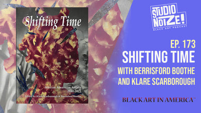 Shifting Time w/ Berrisford Boothe and Klare Scarborough