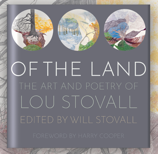 Book: Of The Land: The Art and Poetry of Lou Stovall (Hardcover) (NEW)